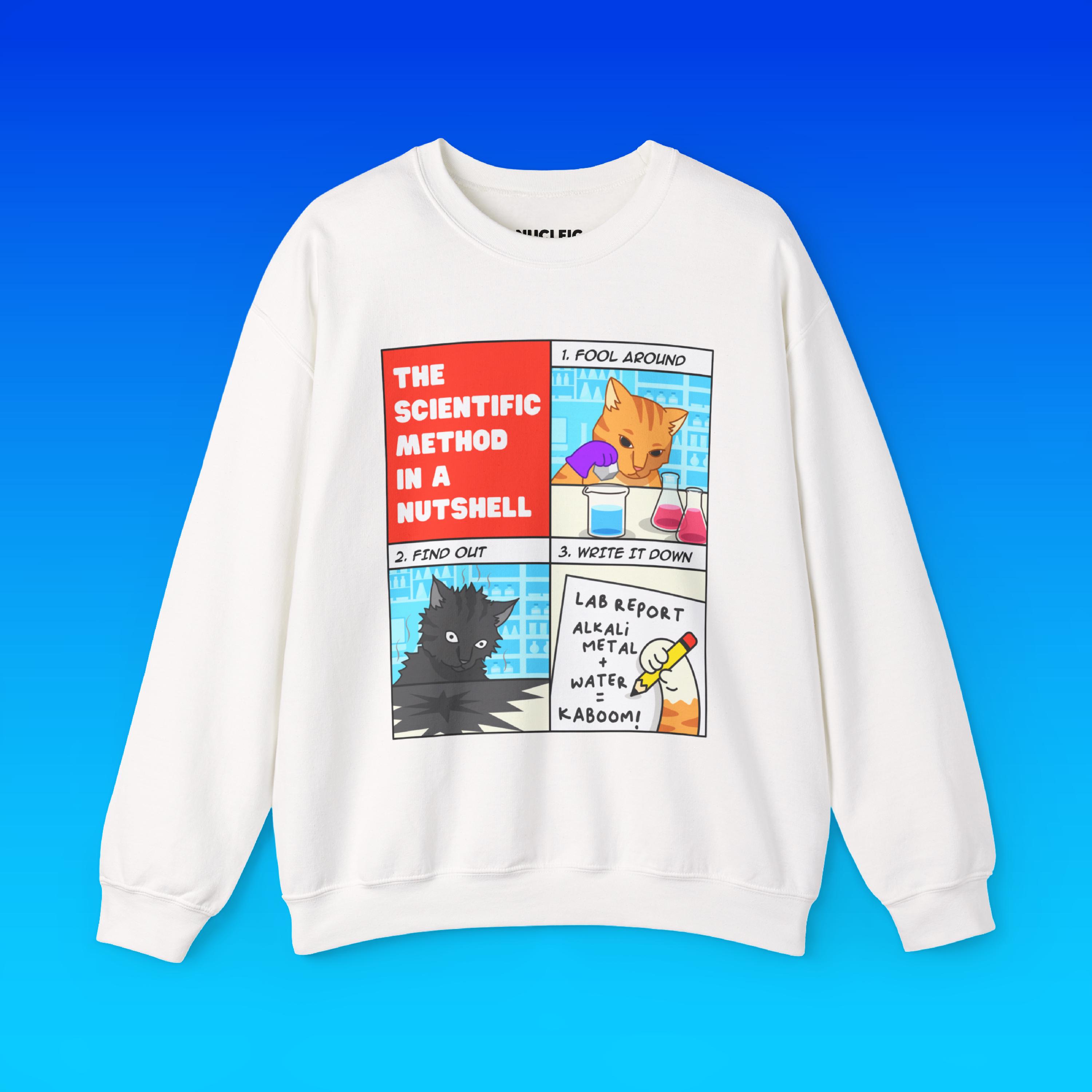 Science Sweater Drawing The Scientific Method Sweatshirt | Funny Science Sweatshirt, Chemistry ...