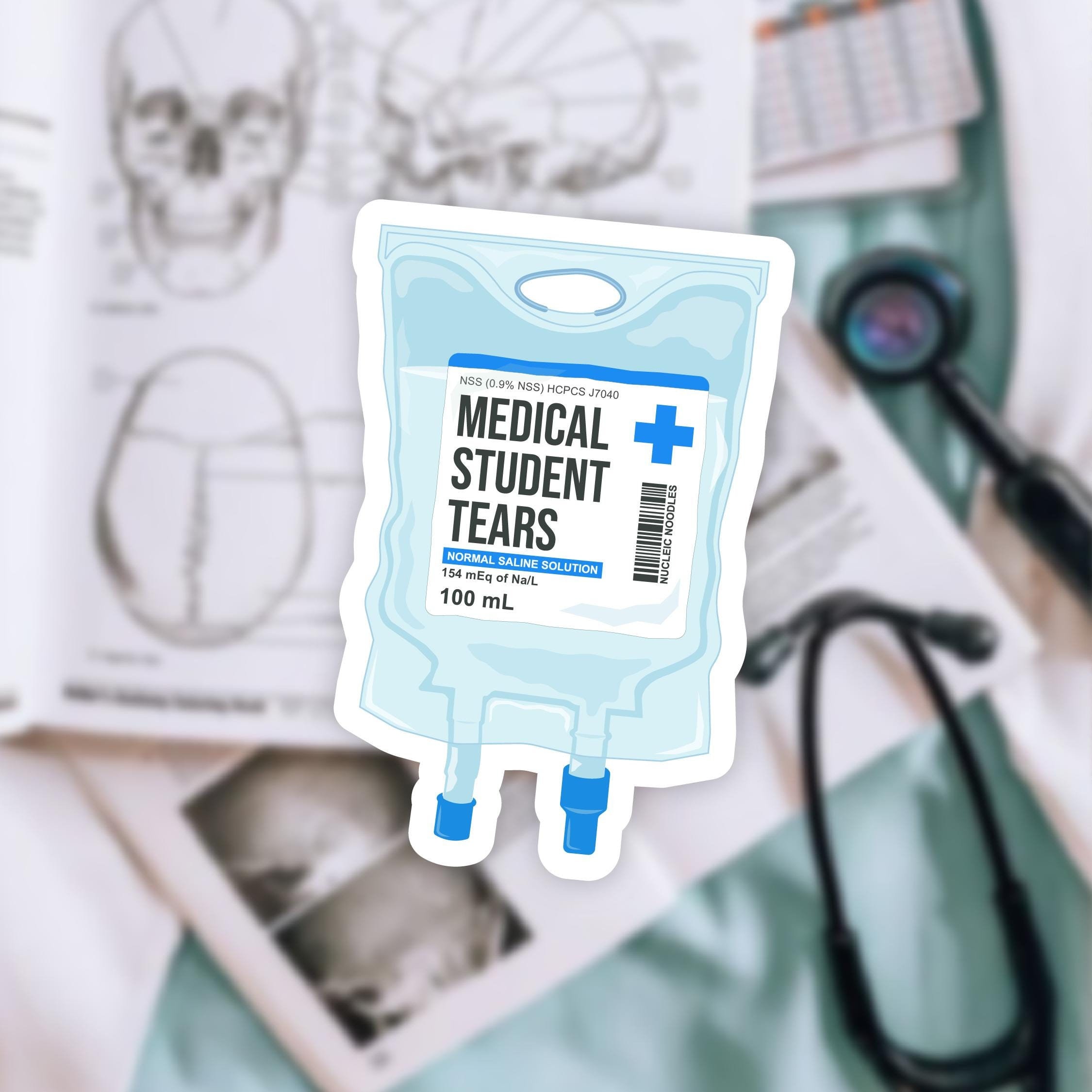 Medical Student Tears sticker | Doctor sticker, Med student sticker, Pre-med sticker, Anatomy sticker, Nursing sticker