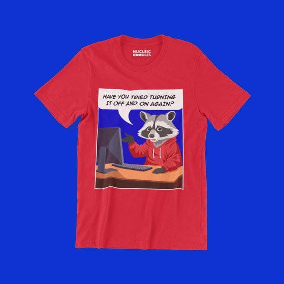 Did You Turn It Off And On Again Shirt - Tech Support Gift Did You Turn It Off And On Again Shirt - Tech Support Gift