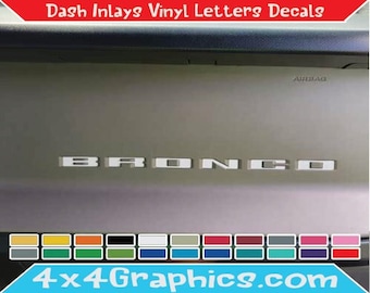 2021+ Ford Bronco Full Size - 2 sets Dash Inlays Vinyl Letters Decals