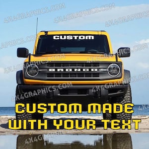 Ford Big Bronco Front Custom Windshield Vinyl