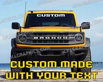 Ford Big Bronco Front Custom Windshield Vinyl