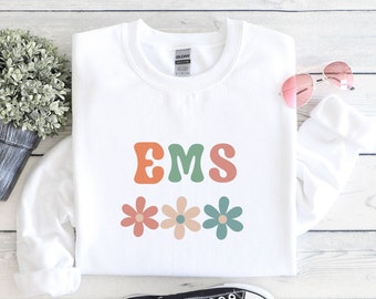 ems sweatshirt, emergency sweatshirt, ems gifts, ems shirt, medical sweatshirt, ems apparel, ems, paramedic gift, first responder, emt gift