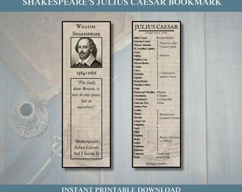 May include: Two printable bookmarks with text from Shakespeare's Julius Caesar. One features a portrait of William Shakespeare and a quote. The other lists characters and their roles. The text "INSTANT PRINTABLE DOWNLOAD" is at the bottom.