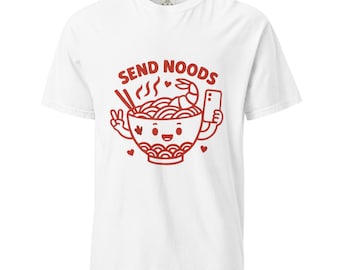 Send Noods Graphic Tee,Selfie Noodle Top,Fun Foodie Shirt,Humorous Noodle Gift,Bowl of Noodles Tee,Unisex T-Shirt, Noods, Noddles, Funny