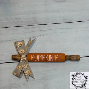 Fall mini wood rolling pin/ pumpkin pie/ tiered tray decor/ fall decor/