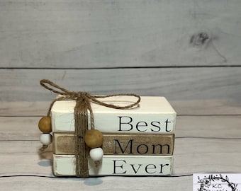 Mom mini wood book stack/ tiered tray decor/ Mother’s Day gift/ Mother’s Day/ wood books/ shelf sitter/ gift