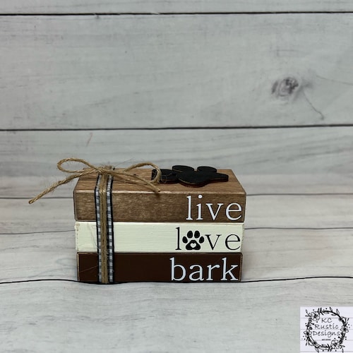 Dog Themed Mini Wood Book Stack/live Live Bark/ Tier Tray Etsy