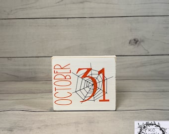 Halloween wood sign/ Halloween decor/ tiered tray decor/ October 31