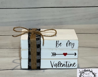 Valentine mini wood book stack/ Be My Valentine/ farmhouse/ wood books/ tiered tray decor/