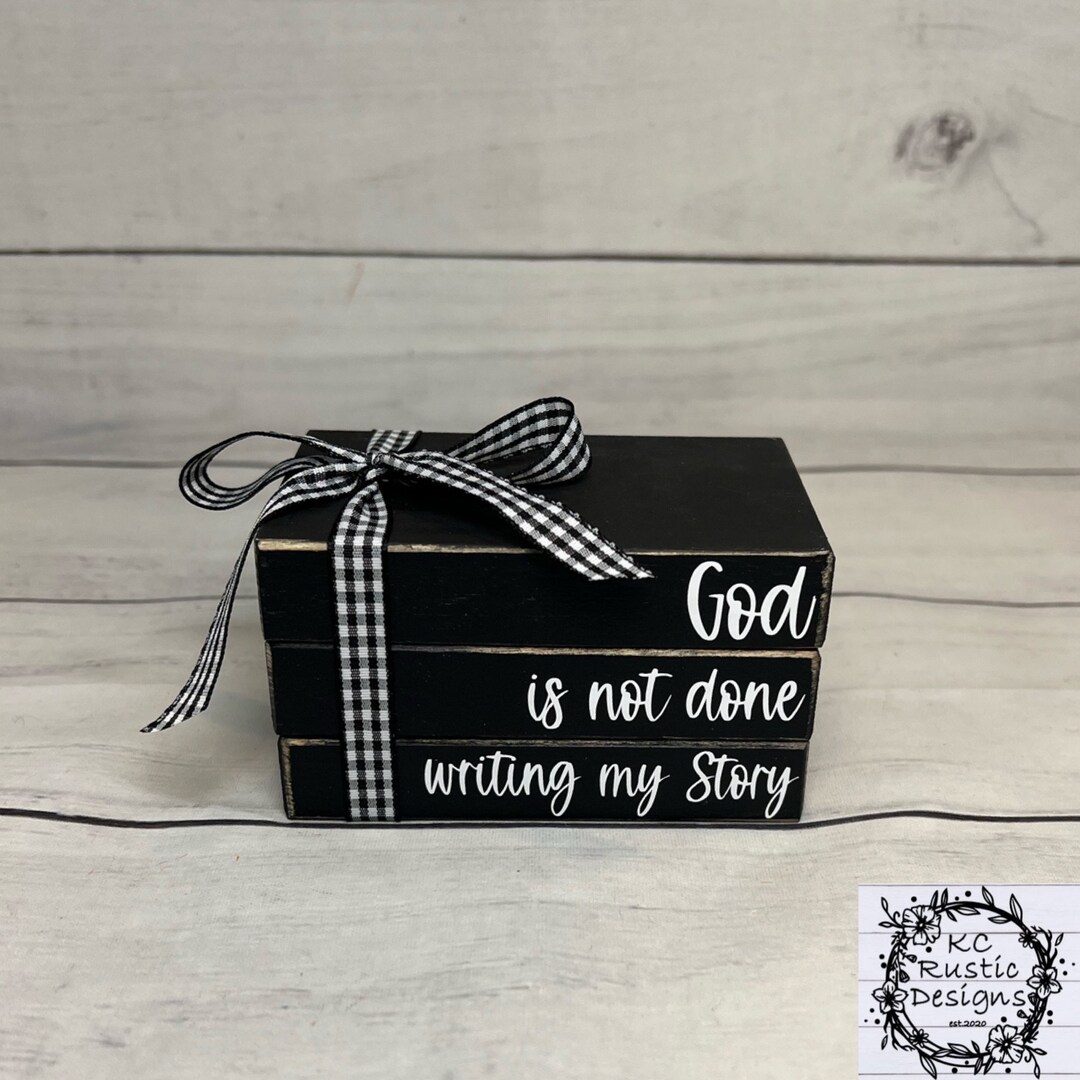 God is Not Done Writing My Story Mini Wood Book Stack/ Home Decor/ Tier ...