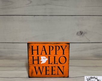 Halloween wood sign/ Happy Halloween/ ghost/ tier tray decor/ Halloween tier tray/ wood sign/ shelf sitter/