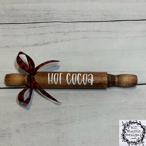 Hot cocoa mini wood rolling pin/ tier tray decor/ cocoa bar/ farmhouse/ Christmas decor