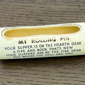 Vintage Small Ceramic Rolling Pin with Whimsical Saying 6 1/2” L