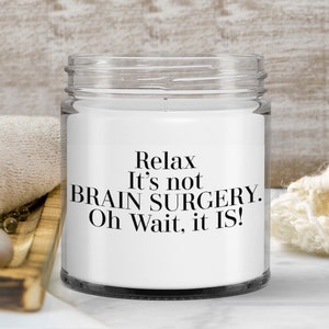 Brain surgery candle, Funny Candle for Brain Surgeon, Gift for Brain Surgery Patient, Present for Neurosurgeon