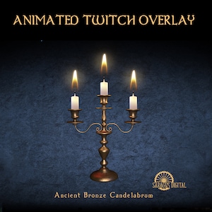 May include: Animated Twitch overlay featuring a gold candelabrum with three lit candles against a dark blue background. The text "Ancient Bronze Candelabrum" and "SARAGUS DIGITAL" are visible at the bottom of the image.