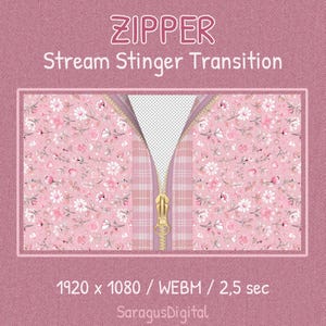Pink Twitch Stinger Transition, Zipper with Cute Flowers, Animated Stream Transition, Kawaii Anime Stream Overlay, Streamlab, OBS
