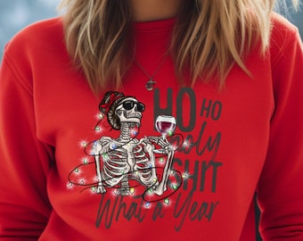 Ho Ho Holy Shit What A Year Christmas Sweater, Skeleton Santa Hat Sweatshirt, Xmas Lights Top, Funny End Of A Crazy Year Joke, Dark Humor