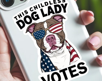 This Childless Dog Lady Votes Sticker, Patriotic Dog Stationary, Dark Humor for tumblers, laptops, notebooks, cell phones, journals