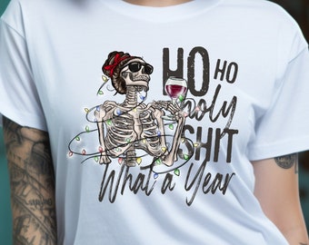 Ho Ho Holy Shit What A Year, Christmas T-shirt, Skeleton Santa Hat Tee, Xmas Lights Top, Funny End Of A Crazy Year Joke, Dark Humor Shirt