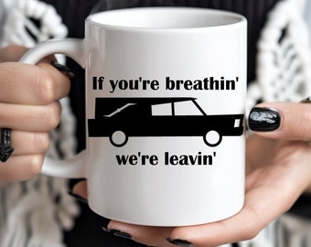 Wenn du atmst, verlassen wir uns, schwarzer Humor Kaffeetasse, Bestattungsunternehmer Teetasse, Last Responder Geschenk, Leichenwagen Einbalsamierer Geschenk