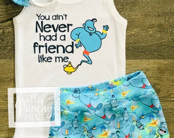 May include: A white tank top with a blue genie graphic and the text "You ain't Never had a friend like me". The tank top is paired with blue shorts featuring a genie print.