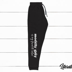 Morally Grey Is My Favorite Color Bookish Jogger Sweatpants