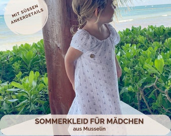 Musselinkleid für Mädchen mit Ankern | Kinderkleid aus Baumwolle in 4 Farben | Das perfekte, luftig-leichte Sommerkleid für den Urlaub