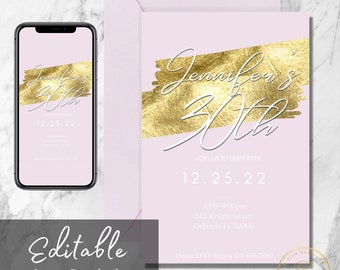 May include: A pink and gold digital invitation for a 30th birthday party. The invitation features a gold brush stroke with the text "Jennifer's 30th" in white. The date of the party is December 25, 2022. The invitation also includes the time, address, and RSVP information.