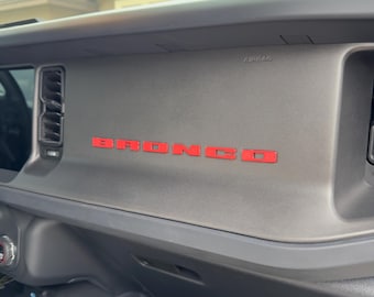 3D Printed Bronco Inspired Letters Ford dashboard insert overlay