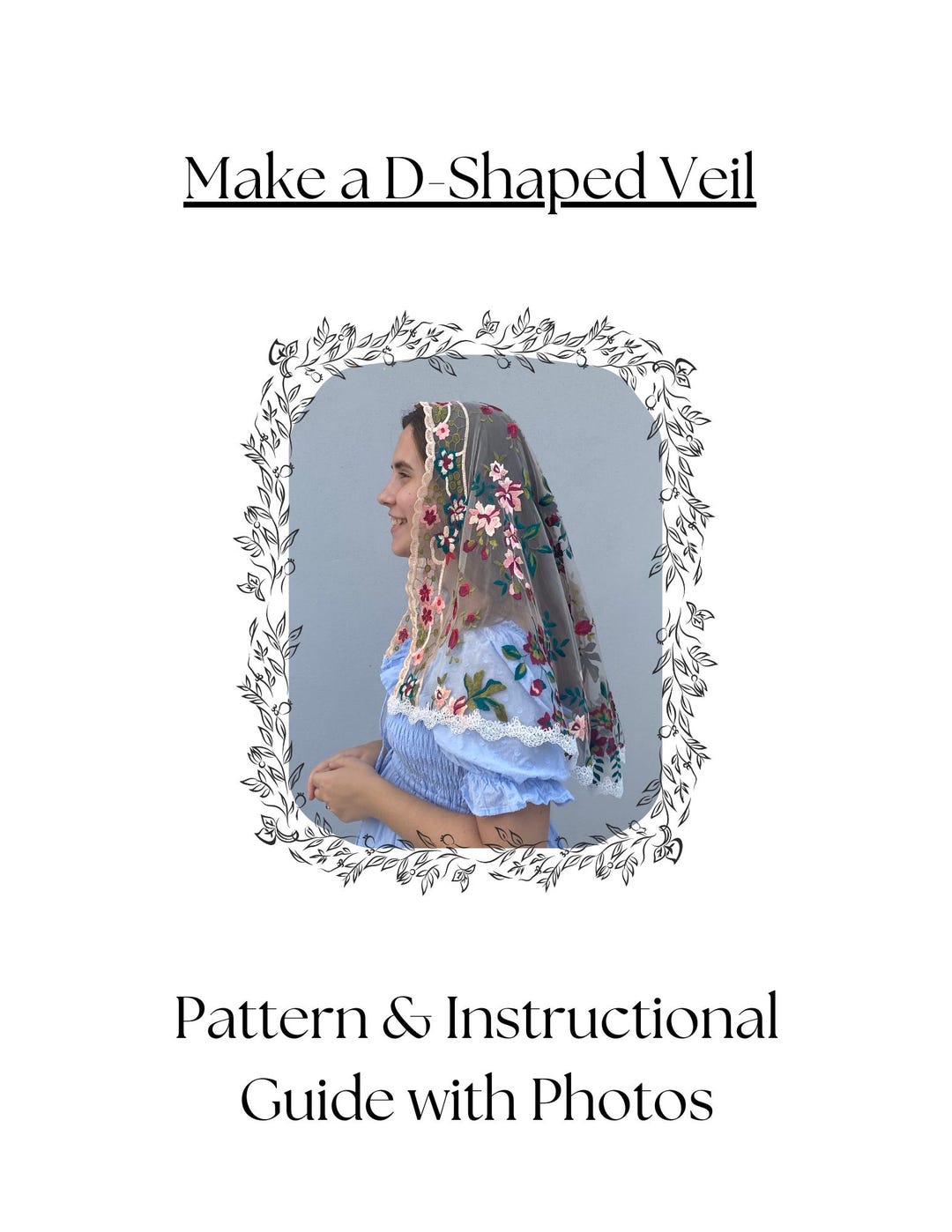 Instant Download – D-shape Mantilla Veil – Sewing Pattern and ...