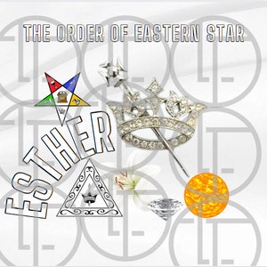 Digital Files Instant Download OES Order of Eastern Star Esther can be used for tee shirt or tumbler