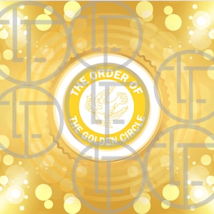 Digital Files Instant PNG Download The order of the Golden Circle Sisters Fraternal can be used for tee tumblers and more