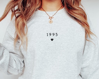 1995 Sweatshirt, 30th Birthday Sweatshirt, 1995 Crewneck, 1995 Birth Year Sweatshirt, Vintage 1995 Sweater, 30th Birthday Gift Est. 1995