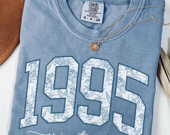 30th Birthday Shirt Comfort Colors®, Custom Birth Year Shirt, 1995 Shirt In My Thirties Era, 30th Birthday Gift For Her