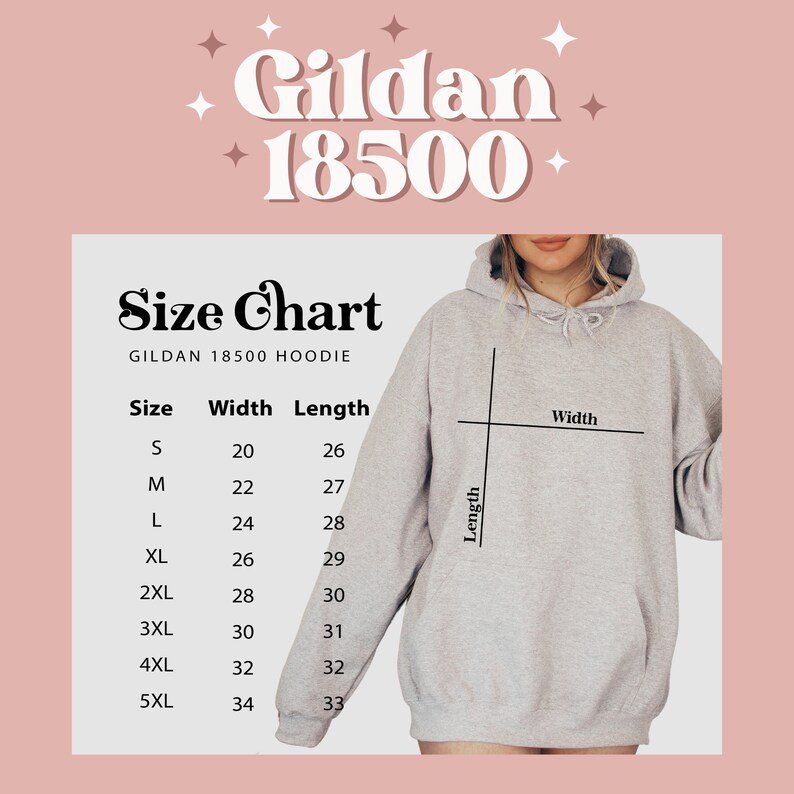 May include: Size chart for Gildan 18500 hoodies, showing width and length measurements in inches for sizes S through 5XL.