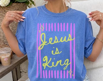 Comfort Colors® Jesus is King Shirt, Striped Christian T-Shirt, Religious Mom Shirt, Jesus Shirt, Christianity Gift