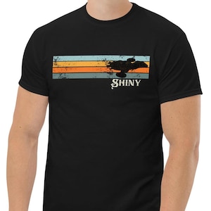Shiny Serenity Firefly - Retro Gift for Geeks Science Fiction Shirt Nostalgia Unisex Classic Tee - Multiple Colour Options