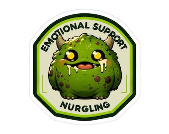 Emotional Support Nurgling, Wargaming Sticker, Wargamer Sticker, Miniature Collectors, Nurgle, Transparent Outdoor Bumper Sticker