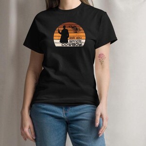 See You Space Cowboy, Firefly Tshirt, Firefly Serenity, geeky gifts, browncoats, Science Fiction, Sci fi Gift,  - Multiple Colour Options