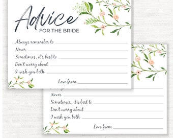May include: A white card with a floral design and the text "Advice for the Bride". The card has lines for writing advice for the bride, with prompts such as "Always remember to", "Never", "Sometimes, it's best to", "Don't worry about", and "I wish you both".
