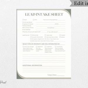 May include: A printable lead intake sheet for real estate agents. The sheet includes sections for buyer or seller information, property details, lead source, and additional information. The sheet is designed to be used in a digital format.
