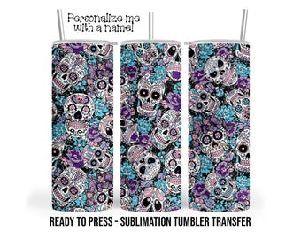 Sugar Skull Sublimation Tumbler Transfer Print For 20 oz Tumbler - 30 oz  Tumbler - Ready To press - Heat Transfers