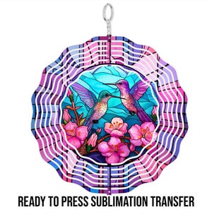 Hummingbird Stained Glass Theme Wind Spinner Sublimation Ready To press Heat Transfer