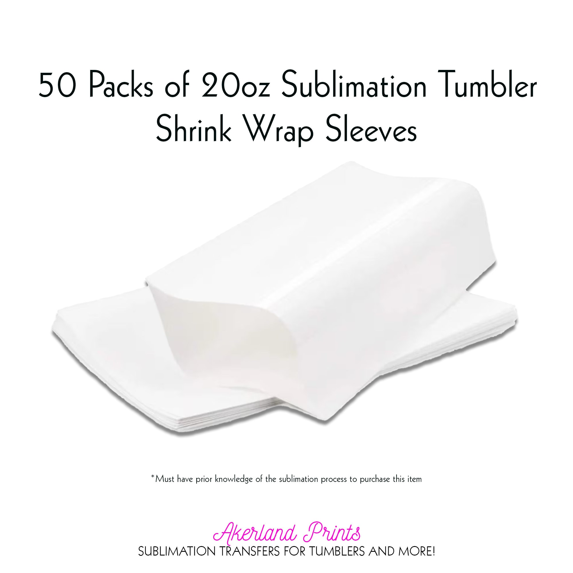 50 Pack Sublimation Tumbler Shrink Wrap for 20oz Tumblers, Tumbler Heat  Shrink Sleeves, Sublimation Shrink Wrap 