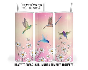 Hummingbirds Sublimation Tumbler Transfer Print For 20 oz Tumbler - 30 oz  Tumbler - Ready to press - Heat Transfers