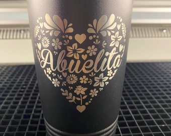 Personalized Abuelita Tumbler - Laser Engraved Stainless Steel Travel Mug