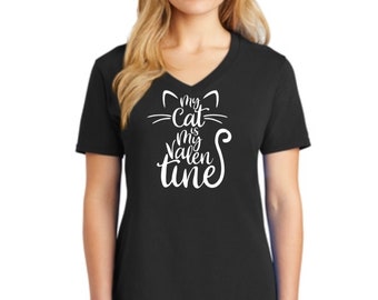 My Cat is my Valentine - Valentine's Day-T-Shirt- kitty love- Special Tee