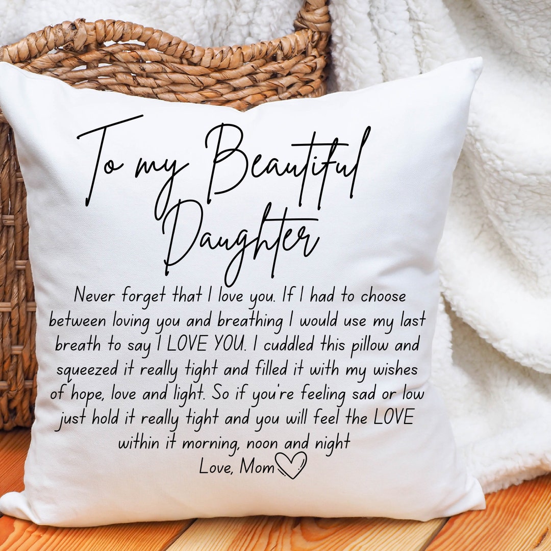 Love Mom Pillow to My Daughter Pillow Case With Pillow, Daughter Gift From Mom Hug in A Pillow ...
