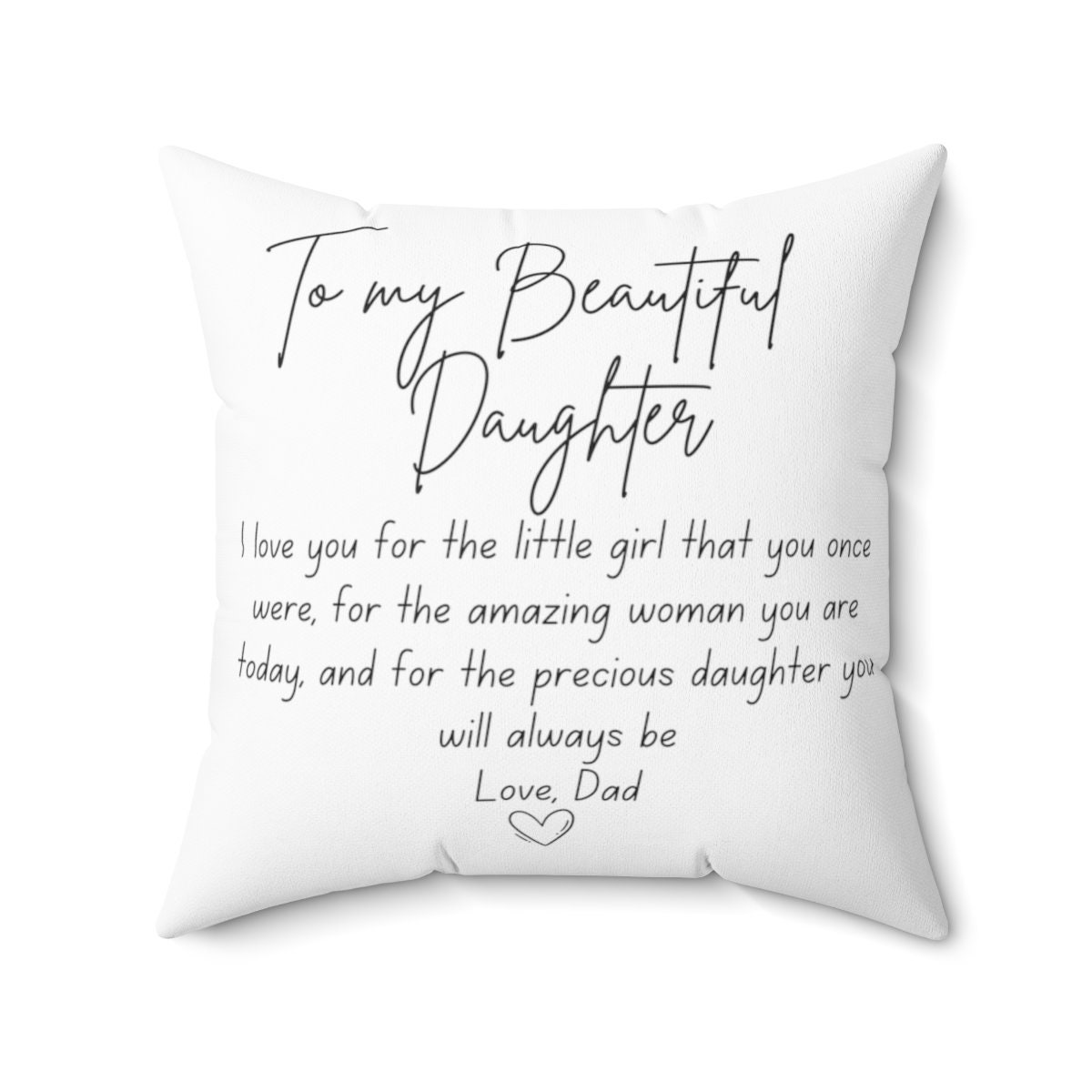 Daughter Pillow to My Beautiful Pillow Love From Dad With Etsy